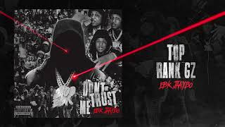EBK Jaaybo - Top Rank Gz ft. EBK Leebo & EBK Pig (Official Visualizer)