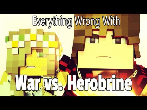 Everything Wrong With War vs Herobrine In 4 Minutes Or Less