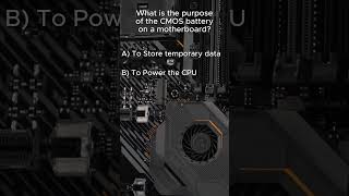 What the CMOS Battery on a Motherboard Does