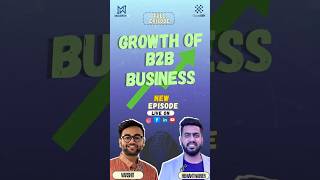 What drives real growth in B2B businesses today? 📈| #growth #shorts #business #b2bmarketing #b2b