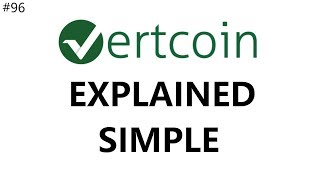 Vertcoin Explained Simple - Daily Deals: #96