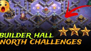 builder hall | coc north challeng | coc event | @Hanifafurniture2024  @ClashOfClans