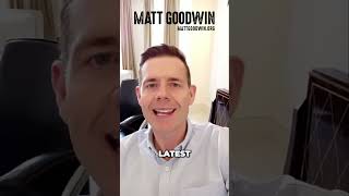 MATT GOODWIN: The UNSTOPPABLE Rise of Populist Parties in Europe