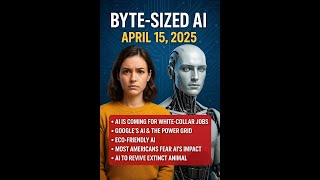 The AI Revolution is Here (April 15th Roundup)