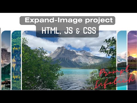 Simple Expand-Image project, in HTML, JS & CSS. Detail Explain. With Sourse Code