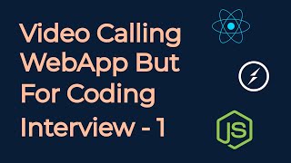 Setting Up Packages and React Router Dom | Video Calling WebApp For Coding Interview - 1