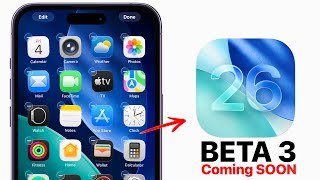 iOS 26 Beta 3 Update Release Date and More!