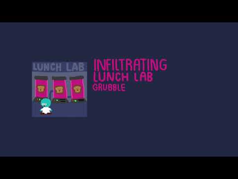 Infiltrating Lunch Lab
