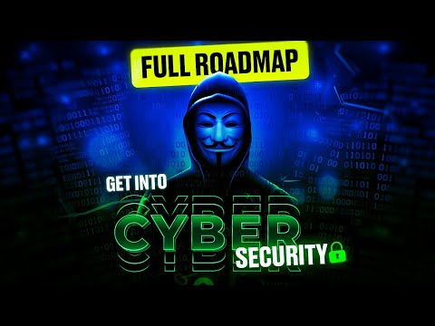 The Fastest Roadmap To Get Into Cyber Security