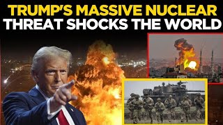 LIVE: 'World War 3 In...': Trump Issues STUNNING Nuclear Warning | US Big Attack On Iran | US News
