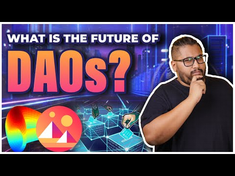 What is The Future of DAO’s