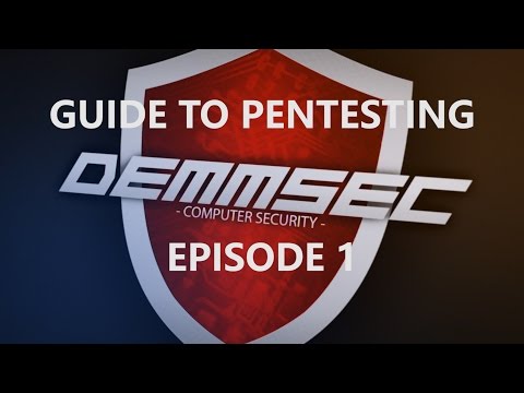 Guide to Pentesting - Episode 1 - Introduction to Pentesting