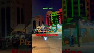Abra | Nawab Routine #shorts #nawabroutine #shortfeed #shortvideo #burdubai 😍🚤🛥️❤️