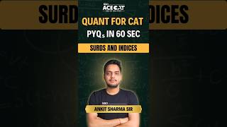 Surds & Indices in 60 Secs! PYQ Solved | CAT 2025 Quant #shorts #cat2025