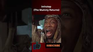Imhotep (The Mummy Returns) #actionmovies #themummy #themummyreturns #youtubeshorts