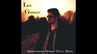 Lee Gibson — It Felt Right