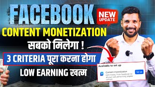 Facebook Content Monetization CRITERIA Launched + LOW Earning Problem Solved