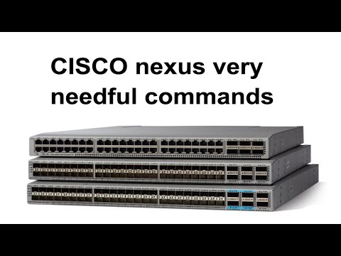 Cisco Nexus/Devices Very Important & Popular Commands