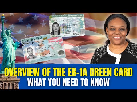 Overview of the EB-1A Green Card | What You Need to Know