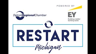 Restart Michigan with EY: Physical Return and Work Reimagined