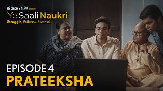Ye Saali Naukri | E4 - Prateeksha | Season Finale | Dice Media | Ft. Sanyam Sharma, Mugdha Agarwal