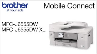 MFCJ6555DW – Connect to a mobile device