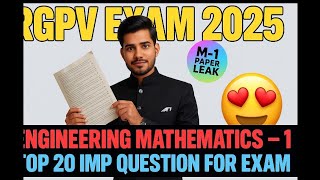 Mathematics - 1 Most important Question | M - 1 RGPV Back paper | Top 20 Ques | 2nd sem must watch