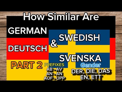 German vs Swedish: Similarities in Prefixes & Gender | Part 2