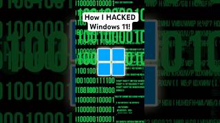 How I HACKED Windows 11!