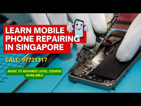 👉Learn Mobile Phone Repairing in Singapore | Walking Through of Our Institute