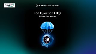 🧧GateLive - HODLer Airdrop - TQ