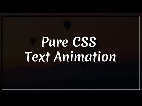 Awesome Text Animation using html and css | html css animation  2019