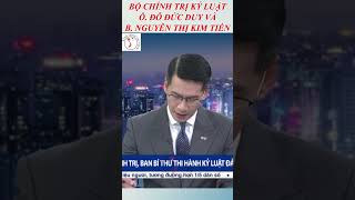 Minister Do Duc Duy was warned, former Minister Nguyen Thi Kim Tien was proposed for disciplinary...