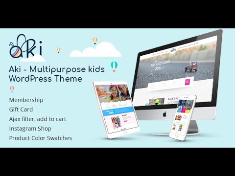 Aki - Multipurpose Kids WordPress Theme Demo import & Customization | The Codestar