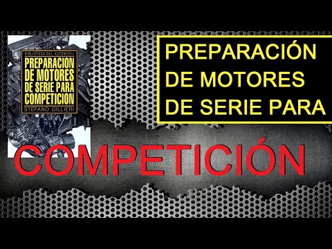 Los 3 caminos del aumento de potencia. "Preparación de motores de serie para competición"  Cap.1