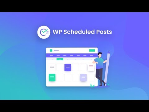 WP Scheduled Posts Pro: An automatic way to visually schedule content in WordPress