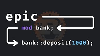59: Modules are epic in Rust