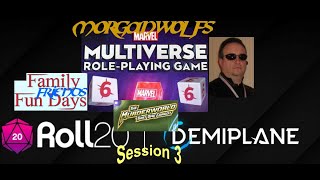 MMRPG Murderworld that Time Forgot Roll20Demiplane Session 3 of 4--- Family Fun Nights!! with MMRPG