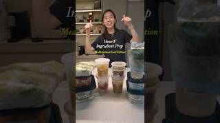 How I ingredient prep for the week | Mediterranean food edition