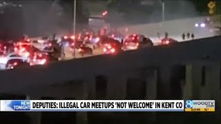 Deputies: Illegal car meetups 'not welcome' in Kent County