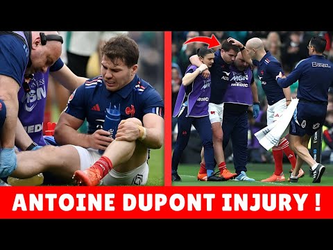 Antoine Dupont Season-Ending Injury | A Blow to France's Six Nations Hopes