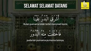 Selawat Selamat Datang - Puji Pujian Keatas Rasulallah SAW (8 jam)