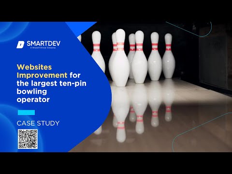 Websites Improvement for The Largest Ten-pin Bowling Operator​ | Case Study