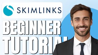 Skimlinks Tutorial for Newbies | Affiliate Marketing Setup & Demo