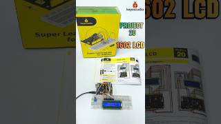 🐞 Today is Arduino Super Learning Kit Project 20 1602 LCD#keyestudio #shorts #arduino #stem #maker