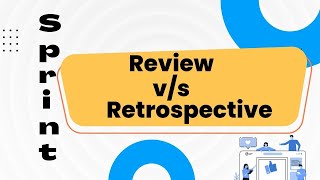 Sprint Review vs Sprint Retrospectives  | Day in the life of a Scrum Master #agileCoachingToolbox