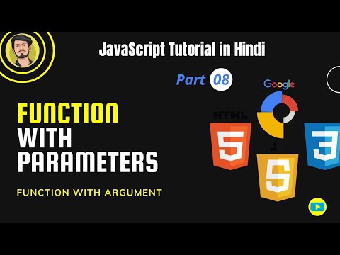 08.JavaScript Tutorial: JavaScript Function With Parameters Tutorial in Hindi| JavaScript Functions