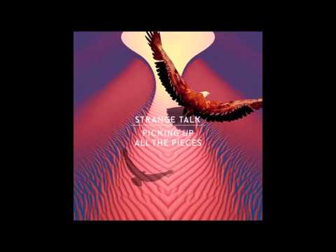 Strange Talk - Picking Up All The Pieces (TheFatRat Remix)