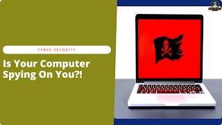 Cyber Quiz: Are YOU Being Watched? Spot the Threat!