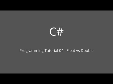 Programming Tutorial 04 - Float vs Double